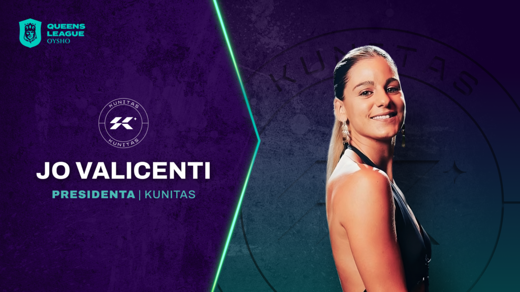 Jo Valicenti se convierte en la nueva presidenta de Kunitas - Blog Kings &amp; Queens League Spain